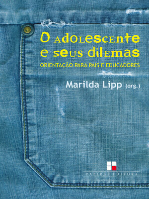 cover image of O Adolescente e seus dilemas